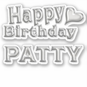 Patty Happy Birthday silver sticker Sticker