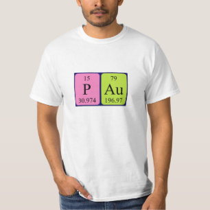 Pau periodic table name shirt
