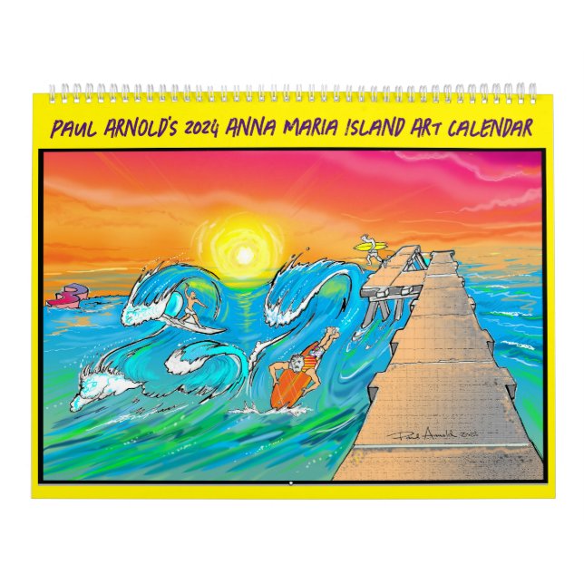 Paul Arnold's 2024 Anna Maria Island Art Calendar (Cover)