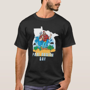 Paul Bunyan Day T Shirt