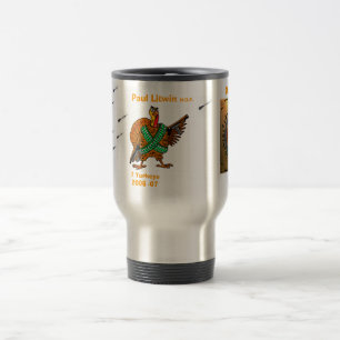 Paul Litwin,         7 Turkeys        2006 -07... Travel Mug