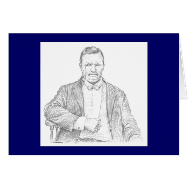 Paul McGehee "Theodore Roosevelt" Card (Front Horizontal)
