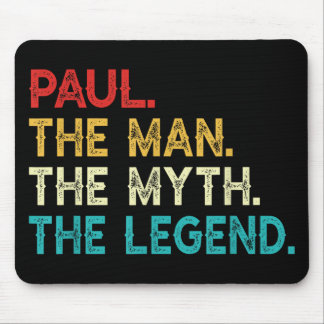 Paul The Man The Myth The Legend Funny Birthday Vi Mouse Mat