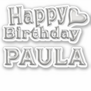 Paula Happy Birthday silver Sticker