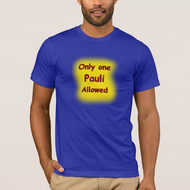 Pauli Exclusion Principle T-Shirt (Front)