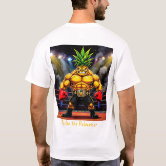 Paulie the Pulveriser - Pineapple Empire T-Shirt