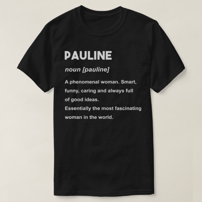 Pauline Name  T-Shirt (Design Front)