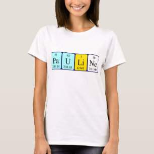 Pauline periodic table name shirt