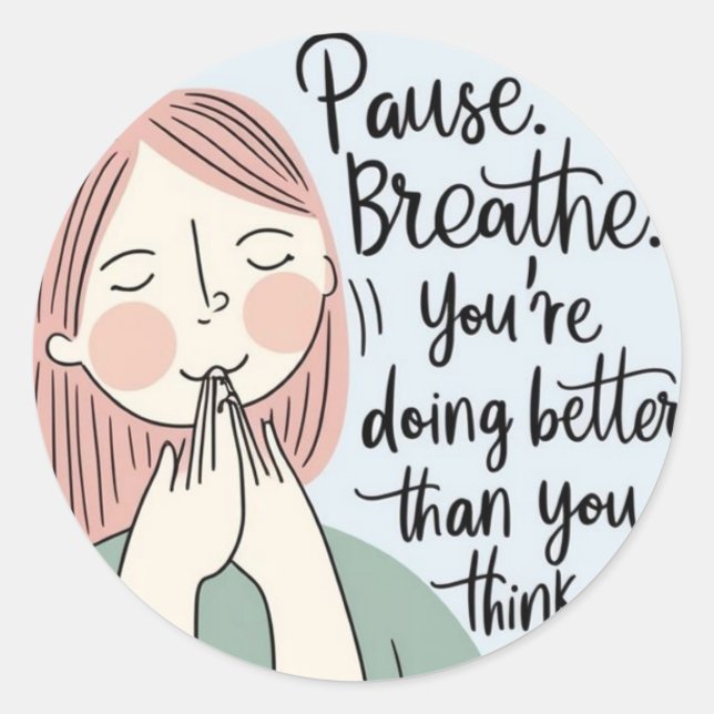 Pause Breath  Stickers (Front)
