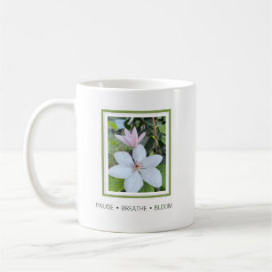 Pause Breathe Bloom Floral  Coffee Mug