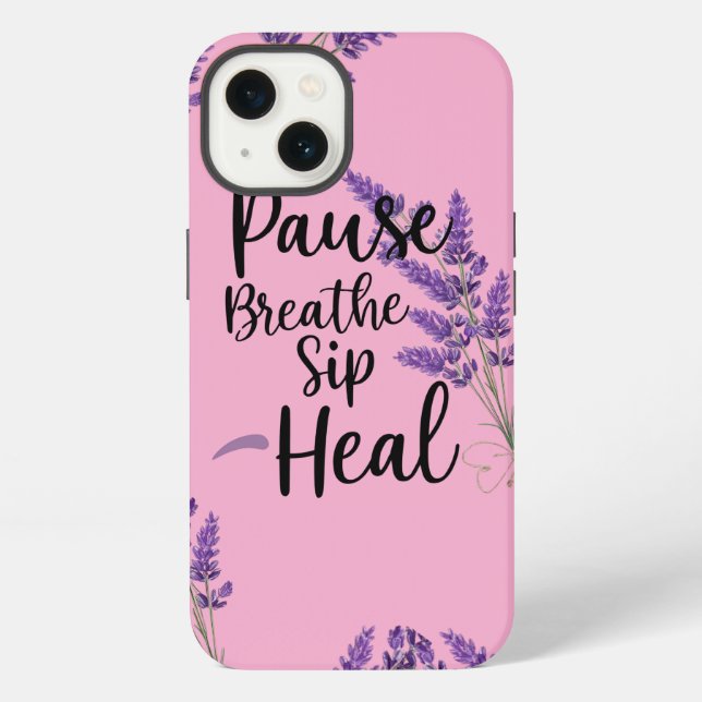 🌿 PAUSE. BREATHE. SIP. HEAL. iPhone CASE (Back)