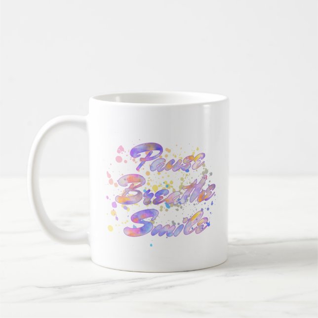 Pause Breathe Smile Watercolor Pink Mauve Yellow   Coffee Mug (Left)