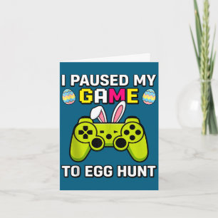 Paused game to egg hunt video game kids boys card