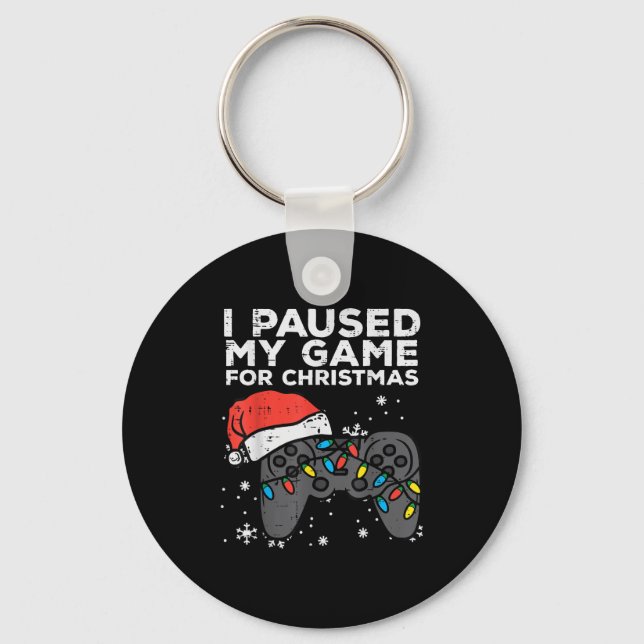 Paused My Game Christmas Gamer Xmas Men Boys Kids  Key Ring (Front)