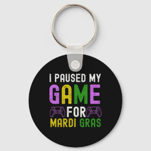 Paused My Game For Mardi Gras Video Game Mardi Gra Key Ring