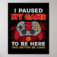 Paused My Game To Be Here Gamer Controller Men Boy