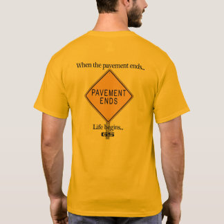 Pavement Ends II T-Shirt