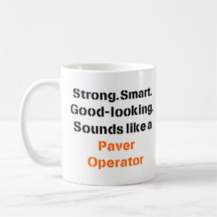 paver operator sound Mug