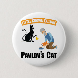 Pavlov's Cat - Funny Psychology 6 Cm Round Badge