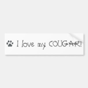 paw-cougar, I love my COUGAR! Bumper Sticker