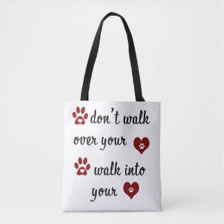 Paw Heart Quote Tote Bag