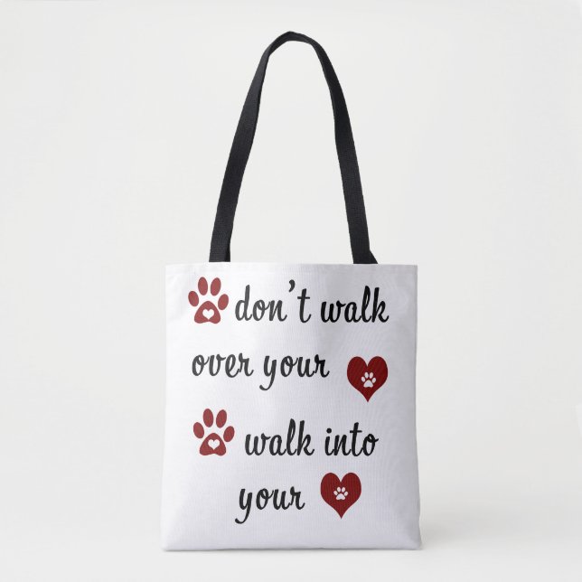 Paw Heart  Quote Tote Bag (Front)