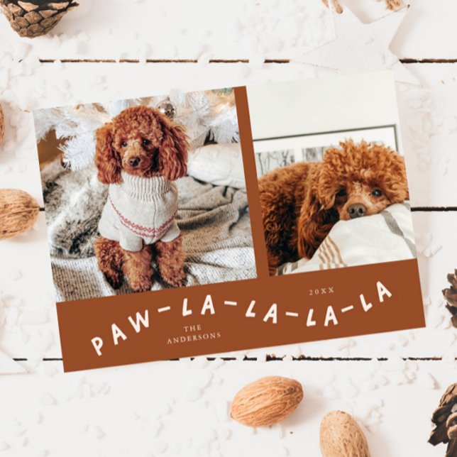 Paw-La-La-La-La Terracotta Pet Photo Holiday Card (Creator Uploaded)