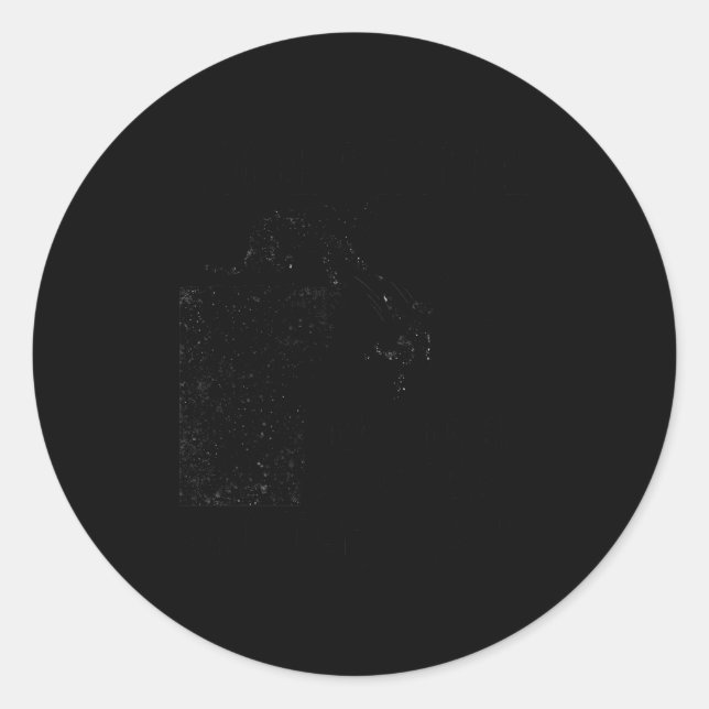 Paw On The Back Sarcastic Saying Design Funny Cat  Classic Round Sticker (Front)