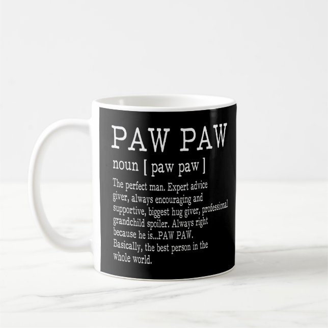 Paw paw Definition Grandpa Father's Day Gifts - Me Coffee Mug (Left)