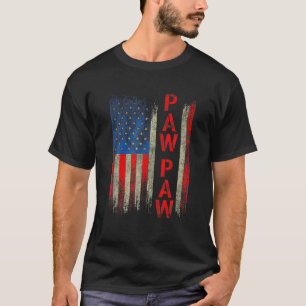 Paw Paw Gift America Flag Gift For Men Father's Da T-Shirt