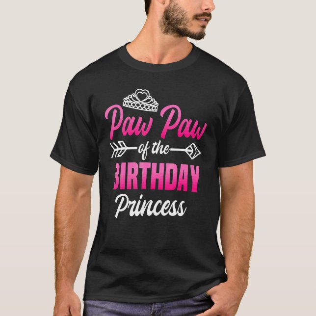 Paw Paw Of The Birthday Princess Party Bday Celebr T-Shirt (Front)