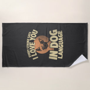 Paw Print Love Dog Quote Art for Pet Owners Beach Towel