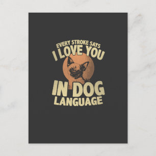 Paw Print Love Dog Quote Art for Pet Owners Postcard