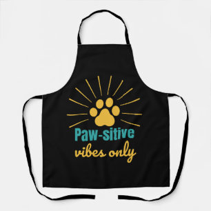Paw-sitive Vibes Only cat lover Apron