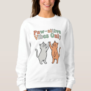 Paw-sitive Vibes Only – Cute Cat High Five T-Shirt Sweatshirt