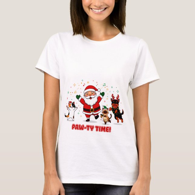 Paw-ty Time: Santa’s Festive Furry Fiesta T-Shirt (Front)