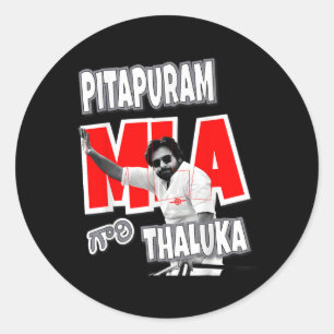 Pawan Kalyan Pitapuram Mla Gari Thaluka Classic Round Sticker