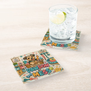 Pawdon My Mess Glass Coaster