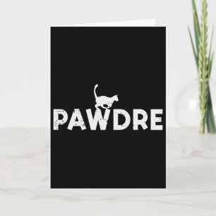 Pawdre Cat Dad Cute Fur Papa Fathers Day Pet Paw D Card