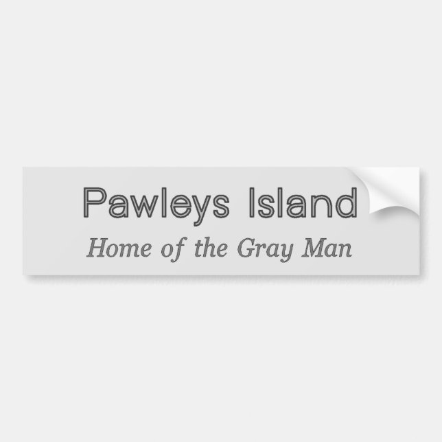 Pawleys Island Grey Man Bumper Sticker (Front)