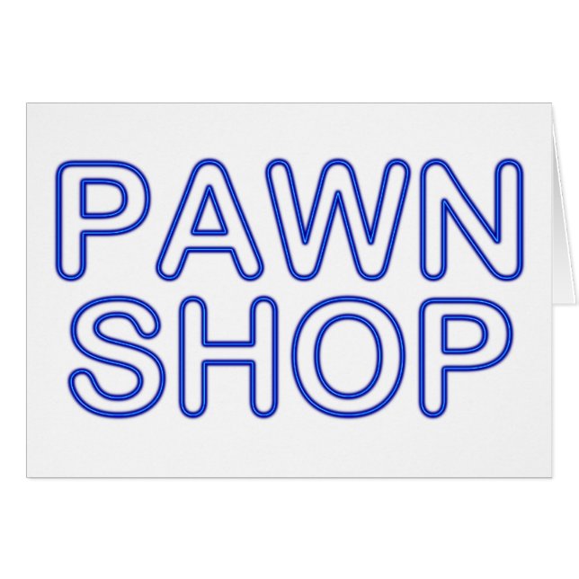 pawn shop : electric sign (Front Horizontal)