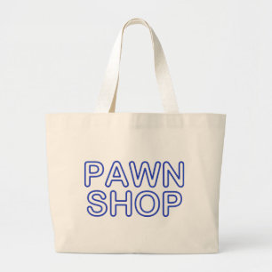 pawn shop : electric sign large tote bag
