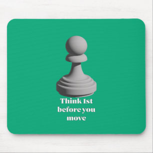 Pawn_Think_1st Mouse Mat