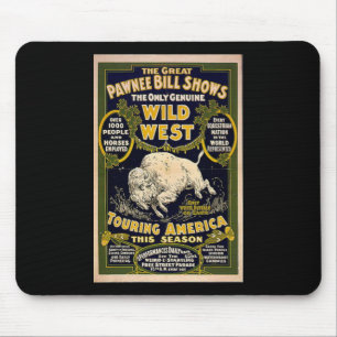 Pawnee Bill Shows Wild West Mouse Mat