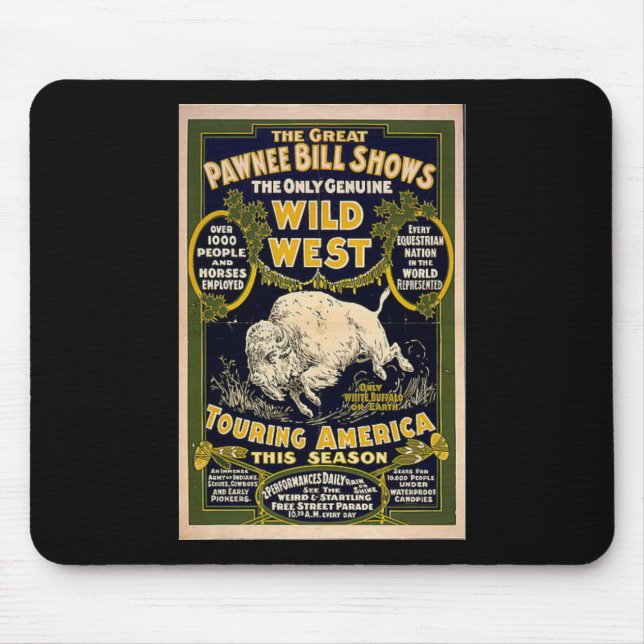 Pawnee Bill Shows Wild West Mouse Mat (Front)