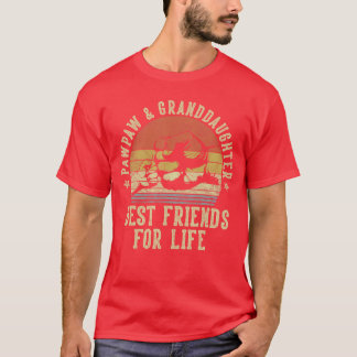 Pawpaw and Granddaughter Best Friends for Life Fun T-Shirt