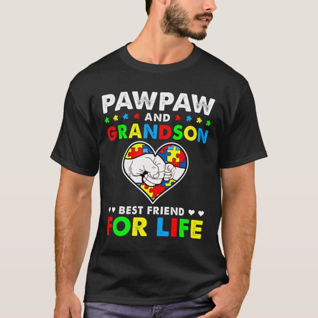 Pawpaw And Grandson Best Friend For Life Autism Aw T-Shirt (Front)