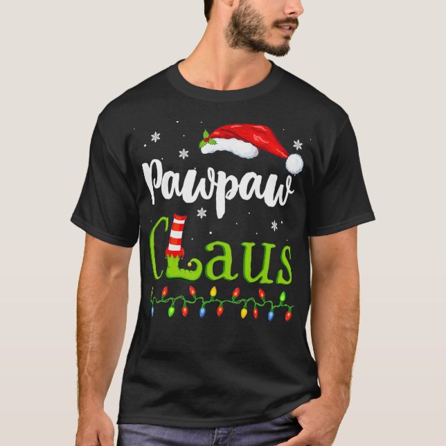 Pawpaw Claus Funny Family Santa Pyjamas Christmas  T-Shirt (Front)
