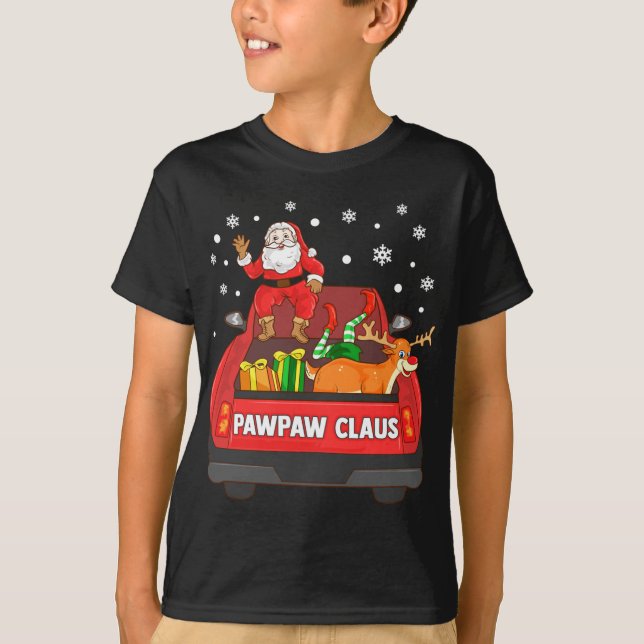Pawpaw Claus Red Truck Santa Reindeer Elf Christma T-Shirt (Front)