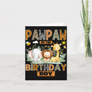 Pawpaw of the birthday boy safari jungle wild card